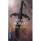 L'Agent des ombres, Tome 5 : Belle de mortpar Michel Robert