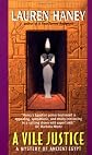 A Vile Justice