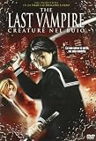 The Last Vampire - Creature Nel Buio