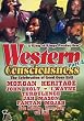WESTERN CONCIOUSNESS 2005 #2