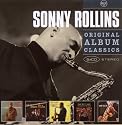 Original Album Classics : The Bridge / Our Man in Jazz / What's New / Sonny Meets Hawk / The Standard Rollins (Coffret 5 CD)