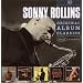 Original Album Classics : The Bridge / Our Man in Jazz / What's New / Sonny Meets Hawk / The Standard Rollins (Coffret 5 CD)