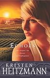 Echoes (The Michelli Family Series #3)