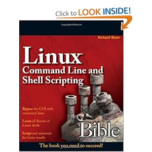 Linux Command Line and Shell Scripting Bible  - Richard Blum