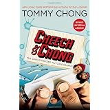 Cheech and Chong: The Unauthorized Autobiography