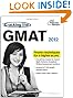 Cracking the GMAT, 2012 Edition (Graduate School Test Preparation)