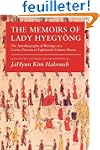 The Memoirs of Lady Hyegyong: The Aut...