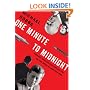 One Minute to Midnight: Kennedy, Khrushchev, and Castro on the Brink of Nuclear War