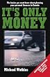 It's Only Money: The Basics We Must Know About Planning Your Personal Finances in Canada
