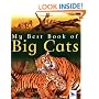 My Best Book of Big Cats (My Best Book of...)