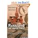 Russland auf eigene Faust: Ratgeber f�r Urlaub und Business