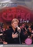 Peter Cetera - Live in Salt Lake City [DVD]