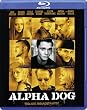 Alpha Dog - T�dliche Freundschaften (inkl. 10 Minuten Musik-Video) [Blu-ray]