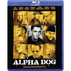 Alpha Dog - T�dliche Freundschaften (inkl. 10 Minuten Musik-Video) [Blu-ray]