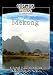 Cosmos Global Documentaries  MEKONG The Three Ancient Kingdoms Of Cambodia, Thailand & Vietnam