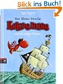 Der kleine Drache Kokosnuss und die wilden Piraten
