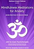 Mindfulness Meditations for Anxiety