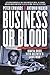 Business or Blood: Mafia Boss Vito Rizzuto's Last War
