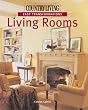 Country Living Easy Transformations: Living Rooms