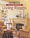 Country Living Easy Transformations: Living Rooms