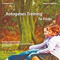 Autogenes Training f�r Kinder
