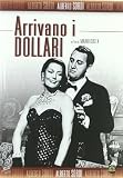 Arrivano I Dollari