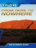 Explore From Here to Nowehere