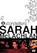 Sarah McLachlan - VH1 Storytellers