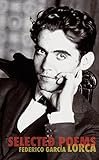 The selected poems of Federico García Lorca