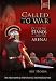 Called to War: Out of the Stands...Into the Arena (The Core 300 Series)