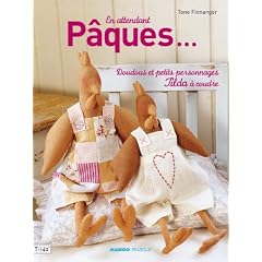 En attendant p�ques... : Doudous et petits personnages Tilda � coudre