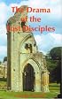 The Drama of the Lost Disciples