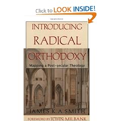 Introducing Radical Orthodoxy: Mapping a Post-secular Theology