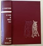 A. T'Serstevens. Le Livre de Marco Po...