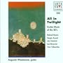 All in Twilight: Guitar Music of the 80's