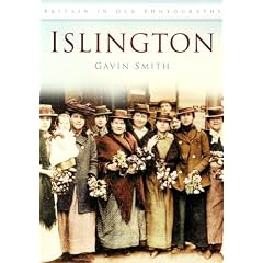 Islington: In Old Photographs