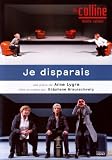 Je disparais