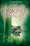 Garden of the Purple Dragon