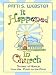 It Happened in Church: Stories of Humor from the Pulpit to the Pews (Thorndike Large Print Laugh Lines)