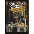 The Harrowing of Gwynedd (The Heirs of Saint Camber, Vol 1)