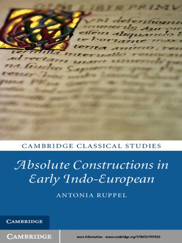 Absolute Constructions in Early Indo-European (Cambridge Classical Studies)