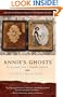 Annie's Ghosts: A Journey into a Family Secret