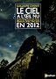 Le ciel � l'oeil nu : Mois par mois, les plus beaux spectacles en 2012