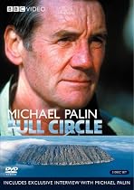 Michael Palin: Full Circle Movie Streaming.