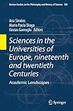 Sciences in the Universities of Europe, nineteenth and twentieth Centuries : academic landscapes