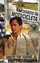 Diarios de Motocicleta: Notas de Viaje (Film Tie-in Edition) (Che Guevara Publishing Project / Ocean Sur) (Spanish Edition)