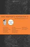 The Writers Notebook II: Craft Essays from Tin House