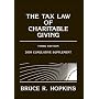 The Tax Law of Charitable Giving: 2009 Cumulative Supplement