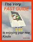 ..Kindle Click: The VERY FAST Guide To Enjoying Your New Kindle - FREE BONUSES, GMAIL/YAHOO calendar and EMAIL too