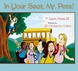 In Your Seat, Mr. Pete!